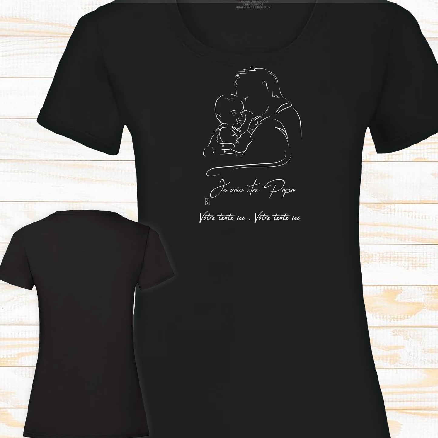 Graphisme futur papa naissance je vais être papa sur t-shirt à personnaliser avec un texte. Création Virginie Linard ©.