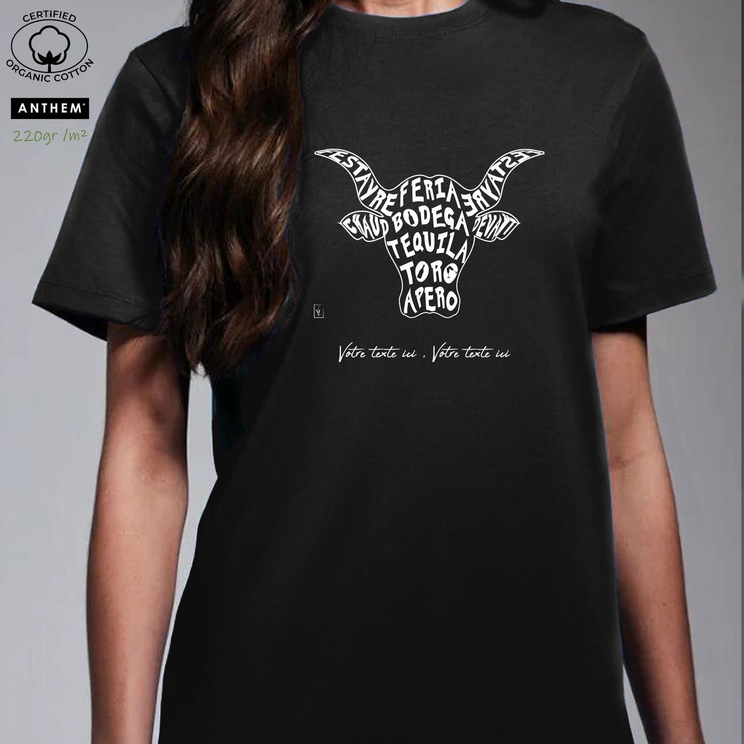 Taureau, tradition taurine, fête votive, bodega, feria, Camargue, graphisme sur T-shirt bio épais 220g à personnaliser avec un texte. Création Virginie Linard ©.