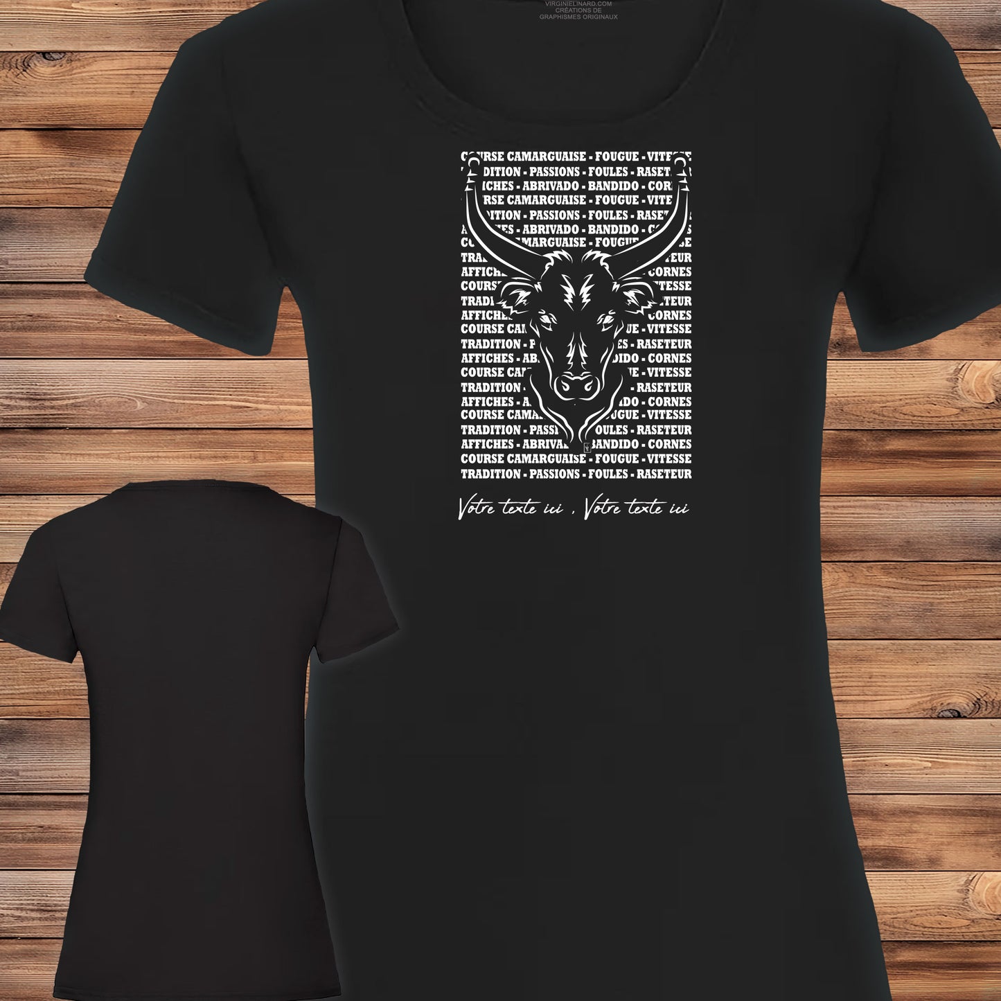 Taureau , course camarguaise , raseteur , Camargue, graphisme sur T-shirt noir femme à personnaliser avec du texte. Création Virginie Linard ©.