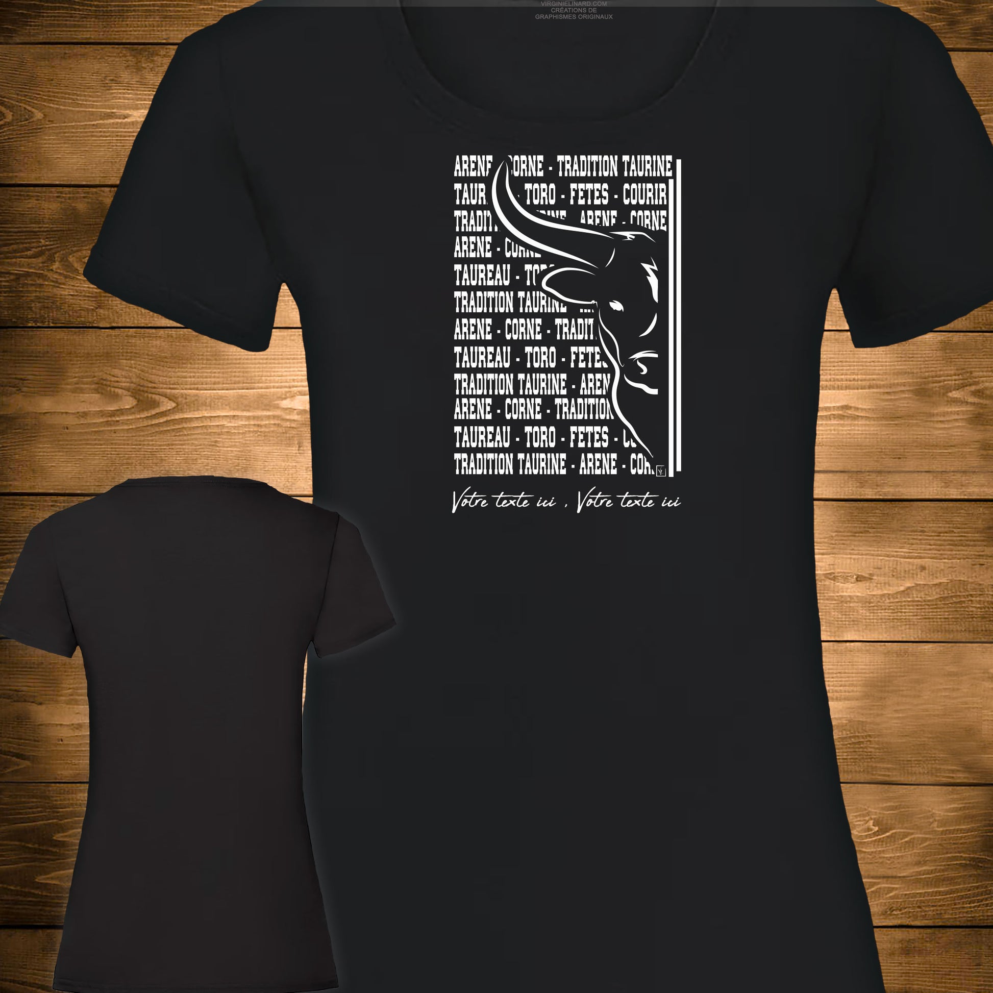 Graphisme taureau , tradition taurine, à personnaliser avec un texte, sur T-shirt noir femme. Création Virginie Linard ©.